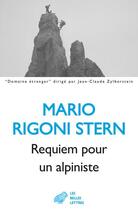 Couverture du livre « Requiem pour un alpiniste » de Rigoni Stern Mario aux éditions Belles Lettres
