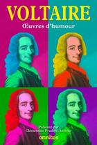 Couverture du livre « Oeuvres d'humour » de Voltaire aux éditions Omnibus