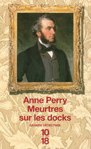 Couverture du livre « Meurtres sur les docks » de Anne Perry aux éditions 12-21