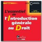 Couverture du livre « L'essentiel de l'introduction générale au droit » de Druffin-Bricca Sophi aux éditions Gualino Editeur