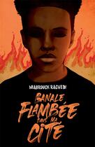 Couverture du livre « Banale flambee dans ma cite » de Mabrouck Rachedi aux éditions Actes Sud