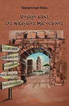 Couverture du livre « Voyage dans les hikayates marocaines » de Mohammed Rafai aux éditions Edilivre