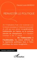 Couverture du livre « Réinvestir le politique » de Claude-Louis Moreau aux éditions Editions L'harmattan