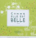 Couverture du livre « Comme elle est belle... » de Bonnema Bousquet Dah aux éditions Olivetan