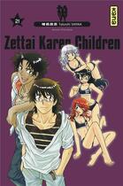 Couverture du livre « Zettai Karen Children Tome 21 » de Takashi Shiina aux éditions Kana