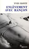 Couverture du livre « Enlèvement avec rançon » de Yves Ravey aux éditions Minuit