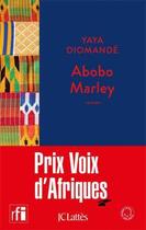 Couverture du livre « Abobo Marley » de Yaya Diomande aux éditions Lattes