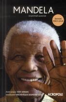 Couverture du livre « Mandela ; le portrait autorisé » de Mike Nicol aux éditions Hors Collection