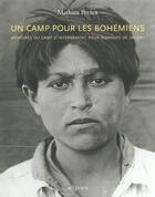 Couverture du livre « Un camp pour les bohemiens - memoire du camp pour nomades de saliers » de Mathieu Pernot aux éditions Actes Sud