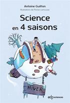 Couverture du livre « Science en 4 saisons - hiver » de Antoine Guitton aux éditions Edp Sciences