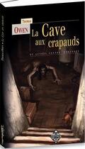 Couverture du livre « La cave aux crapauds » de Owen Thomas aux éditions Terre De Brume