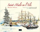 Couverture du livre « Saint-Malo en l'Isle » de Gilles Foucqueron aux éditions Cristel