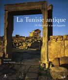 Couverture du livre « La Tunisie antique ; de Hannibal à Saint Augustin » de Hedi Slim aux éditions Place Des Victoires
