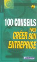 Couverture du livre « 100 conseils pour créer son entreprise (31e edition) » de Fosseux Sabine aux éditions Studyrama