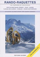 Couverture du livre « Rando-raquettes - 100 itineraires de tous niveaux » de Didier Cassany aux éditions Olizane