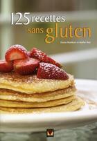 Couverture du livre « 125 recettes sans glutten » de Washburn Donna aux éditions Modus Vivendi