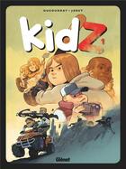 Couverture du livre « Kidz Tome 1 » de Aurelien Ducoudray et Jocelyn Joret aux éditions Glenat