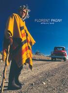 Couverture du livre « Florent Pagny ; ailleurs land » de Florent Pagny aux éditions Carisch Musicom