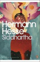 Couverture du livre « SIDDHARTHA » de Hermann Hesse aux éditions Penguin Books Ltd Digital