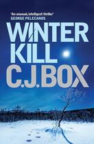 Couverture du livre « Winterkill » de C. J. Box aux éditions Atlantic Books Digital