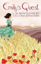 Couverture du livre « Emily's Quest » de Montgomery L M aux éditions Little Brown Book Group Digital