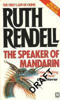 Couverture du livre « The Speaker Of Mandarin » de Ruth Rendell aux éditions Random House Digital