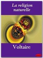 Couverture du livre « La religion naturelle » de Voltaire aux éditions Ebookslib