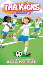 Couverture du livre « Win or Lose » de Morgan Alex aux éditions Simon & Schuster Books For Young Readers