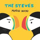 Couverture du livre « THE STEVES » de Morag Hood aux éditions Pan Macmillan