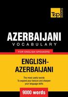 Couverture du livre « Azerbaijani Vocabulary for English Speakers - 9000 Words » de Andrey Taranov aux éditions T&p Books