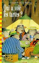 Couverture du livre « Qui a volé les tartes ? » de Ahlberg/Ahlberg aux éditions Gallimard-jeunesse