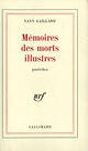 Couverture du livre « Memoires des morts illustres » de Gaillard Yann aux éditions Gallimard (patrimoine Numerise)