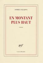 Couverture du livre « En montant plus haut » de Andrea Salajova aux éditions Gallimard