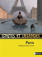 Couverture du livre « Contes et légendes : contes et légendes de Paris » de Stephane Descornes aux éditions Nathan