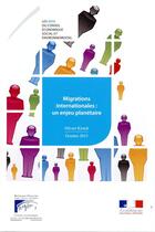 Couverture du livre « Migrations internationales : un enjeu planétaire » de Olivier Kirsch aux éditions Direction Des Journaux Officiels