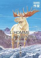 Couverture du livre « L'homme de la toundra » de Taniguchi/Delavault aux éditions Casterman