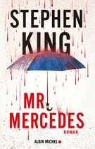 Couverture du livre « Mr Mercedes » de Stephen King aux éditions Albin Michel