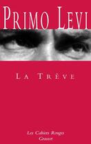 Couverture du livre « La trève » de Primo Levi aux éditions Grasset