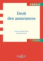 Couverture du livre « Droit des assurances (13e édition) » de Yvonne Lambert-Faivre et Laurent Leveneur aux éditions Dalloz