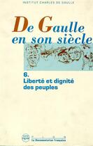 Couverture du livre « De Gaulle en son siècle - tome 6 » de Institut Charles De Gaulle aux éditions Plon