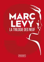 Couverture du livre « 9 : Intégrale Tomes 1 à 3 : La trilogie » de Marc Levy aux éditions Pocket