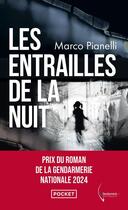 Couverture du livre « Les Entrailles de la nuit » de Marco Pianelli aux éditions Pocket