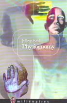 Couverture du livre « Physiognomy » de Jeffrey Ford aux éditions J'ai Lu