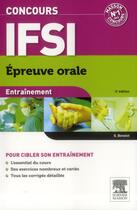 Couverture du livre « ENTRAINEMENT ; concours IFSI ; épreuve orale (4e édition) » de Ghyslaine Benoist aux éditions Elsevier-masson