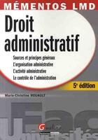 Couverture du livre « Droit administratif (5e édition) » de Rouault Marie-Christ aux éditions Gualino