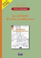 Couverture du livre « Dossier pédagogique ; les enfants d'Irena Sendlerowa ; cycle 3 et collège » de Le Quellenec C. aux éditions Oskar