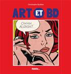 Couverture du livre « Art et bd » de Christophe Quillien aux éditions Palette