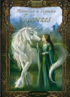 Couverture du livre « Merveilles et légendes des licornes » de Sandrine Gestin aux éditions Au Bord Des Continents