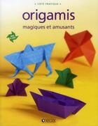 Couverture du livre « 30 origamis ; magiques et amusants » de  aux éditions Atlas