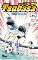 Couverture du livre « Captain Tsubasa Tome 31 » de Yoichi Takahashi aux éditions Glenat